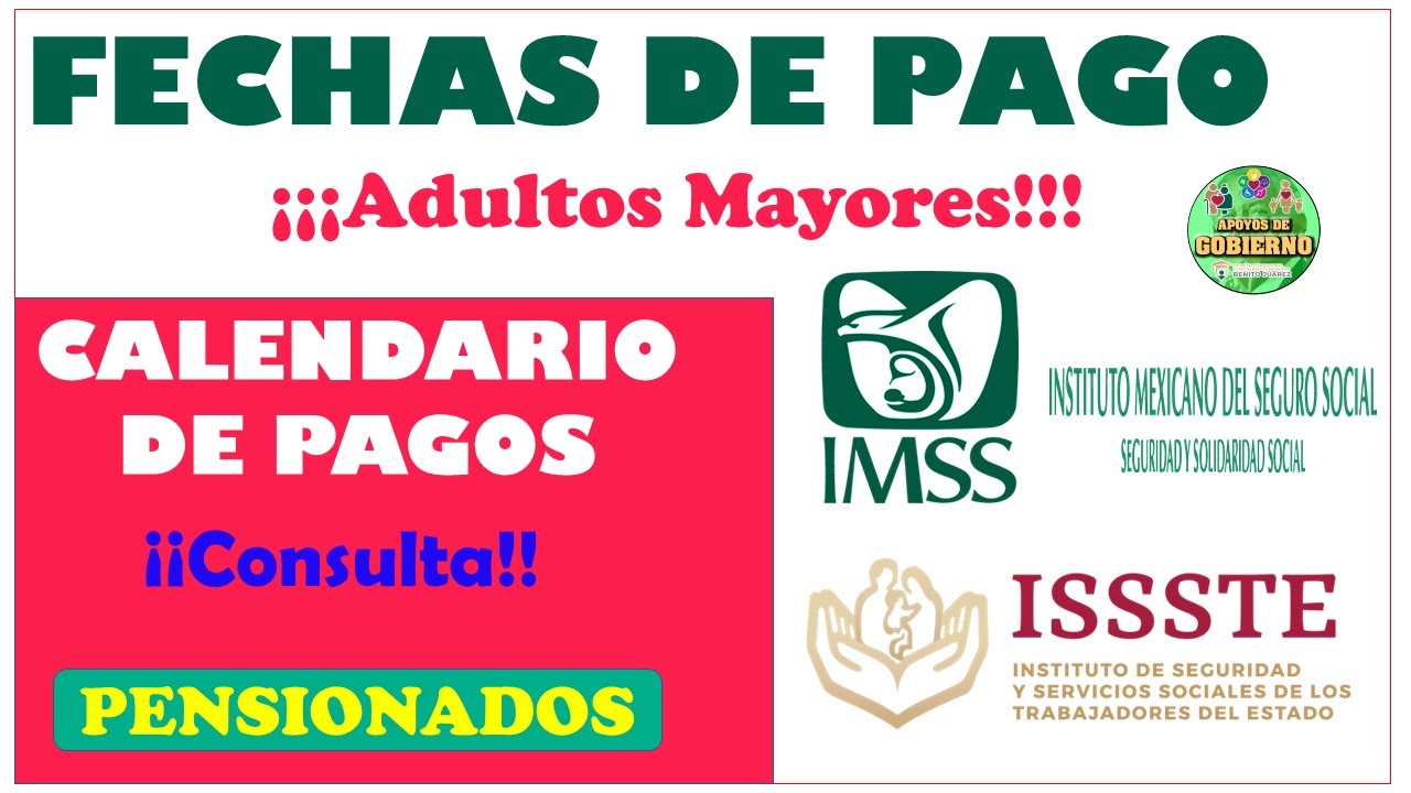 🚨🚨ATENCIÓN PENSIONADOS🚨🚨 😱😮Estas Son Las FECHAS DE PAGO En El Mes De ...
