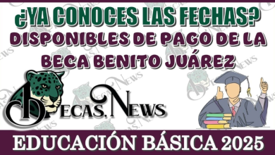 ¿Estás listo para recibir tu pago? Descubre las fechas clave para no perderte la entrega de la Beca Benito Juárez