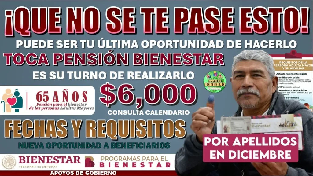 🙀💸¡QUE NO SE TE PASE EN RECIBIRLO!🙀💸 A ESTAS PERSONAS LES TOCA LA PENSIÓN BIENESTAR DE HASTA $6000