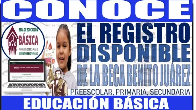 ¿Ya conoces el registro disponible de este año 2023 de la Beca Benito Juárez en Educación Básica?