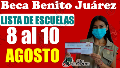 ¡Atención alumnos de las Becas Benito Juárez!!, esta es la LISTA de escuelas que reciben Tarjeta del Bienestar de 8 al 10 de AGOSTO
