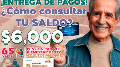 Consulta tu saldo de la Tarjeta del Bienestar para saber si tu Pensión del Bienestar YA FUE DEPOSITADA