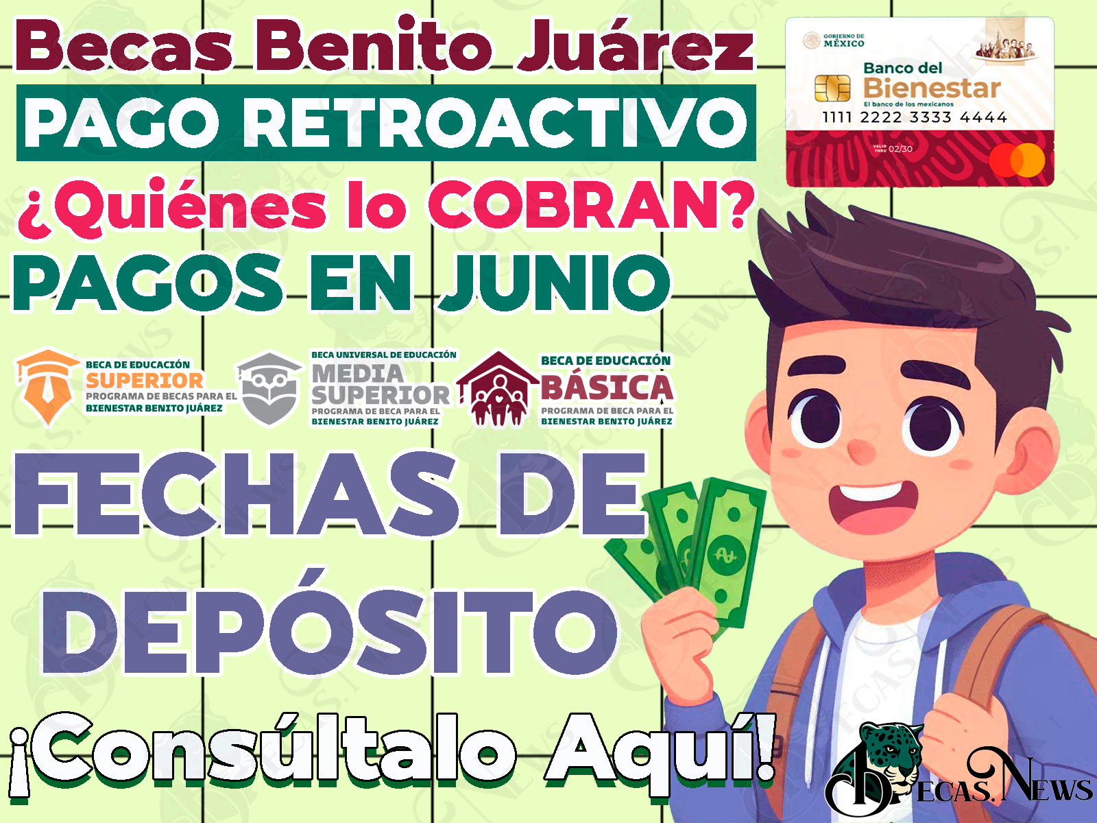 Estos son los beneficiarios de las Becas Benito Juárez que cobrarán el PAGO RETROACTIVO. ¿Cuándo será depositado?