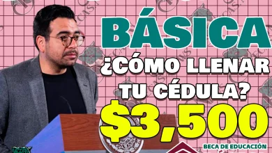 Solicita tu Beca Benito Juárez de Nivel BÁSICO. ¿Cómo llenar tu CÉDULA DE SOLICITUD?