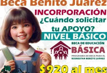 INCORPORACIÓN a las Becas Benito Juárez de Educación Básica, ¿Cómo puedes solicitarla?