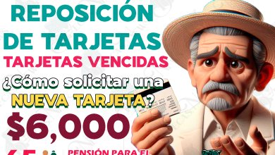 ¿Cómo reponer tu Tarjeta del Bienestar si la tuya se encuentra VENCIDA? Reposición de Tarjetas del Bienestar