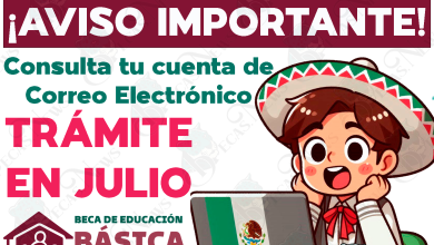 Becas para el Bienestar Benito Juárez de Educación Básica: ¡Trámite IMPORTANTE para beneficiarios en JULIO!