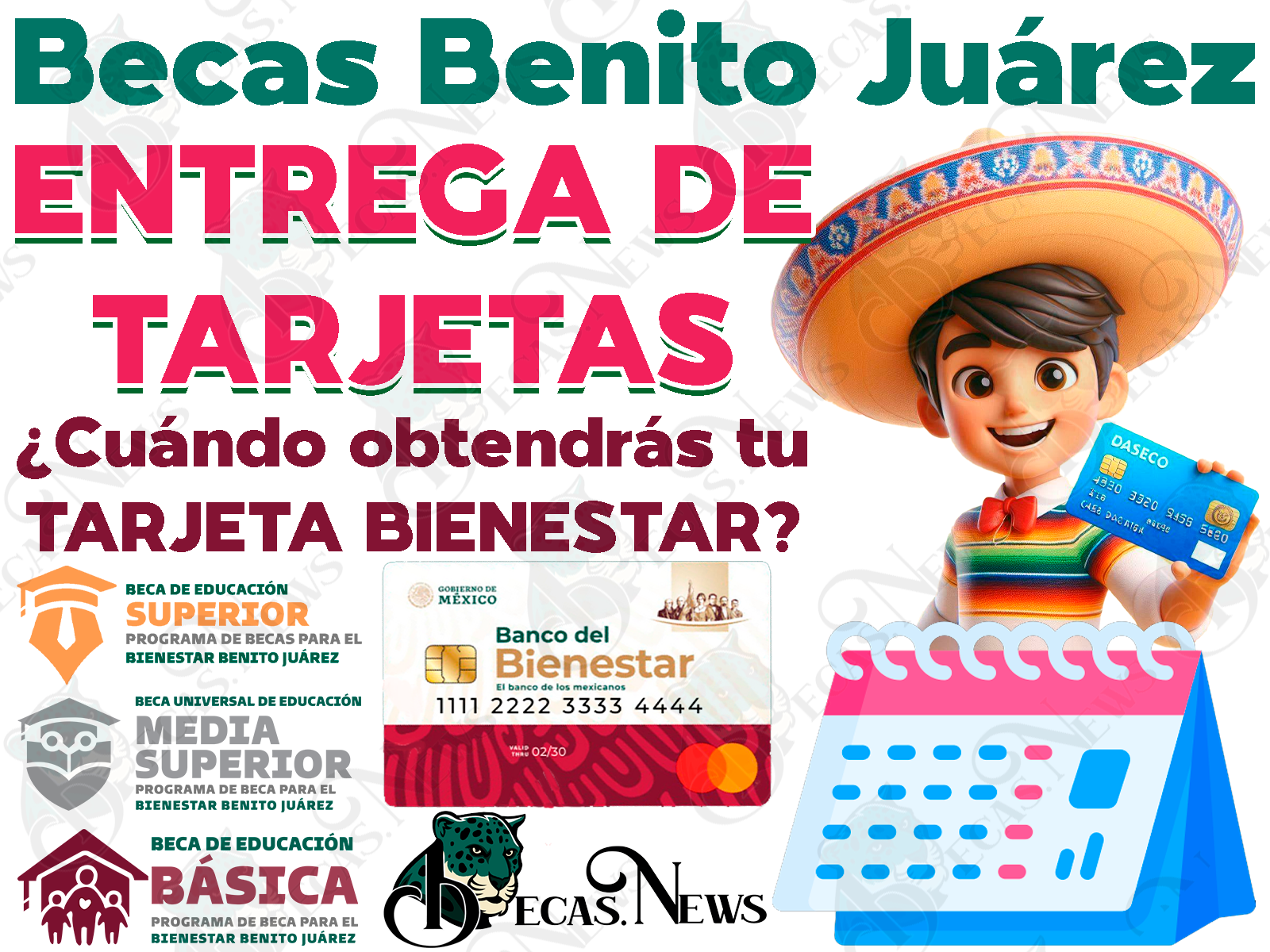 Próxima ENTREGA DE TARJETAS BIENESTAR para estudiantes beneficiarios de las Becas Benito Juárez