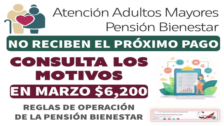 Razones por las que podrías perder la Pensión Bienestar para Adultos Mayores