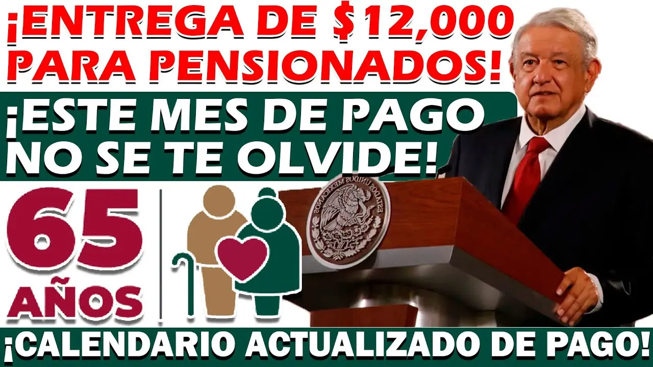 😱💵¡SE ACTUALIZA EL CALENDARIO DE PAGOS PARA LOS PENSIONADOS DEL BIENESTAR ESTA SEMANA!😱💵