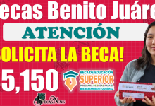 ¡¡ÚLTIMA ETAPA!!, así solicita tu Beca del Bienestar Benito Juárez de Nivel Superior 