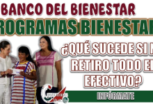 ¿Qué pasa con el saldo NO retirado de la Tarjeta del Bienestar?
