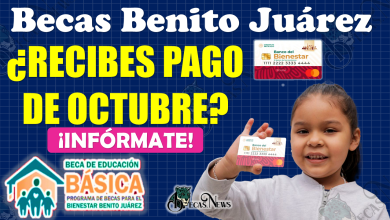 ¡¡ESTOS ESTUDIANTES RECIBEN PAGO EN OCTUBRE!!|Becas Benito Juárez 