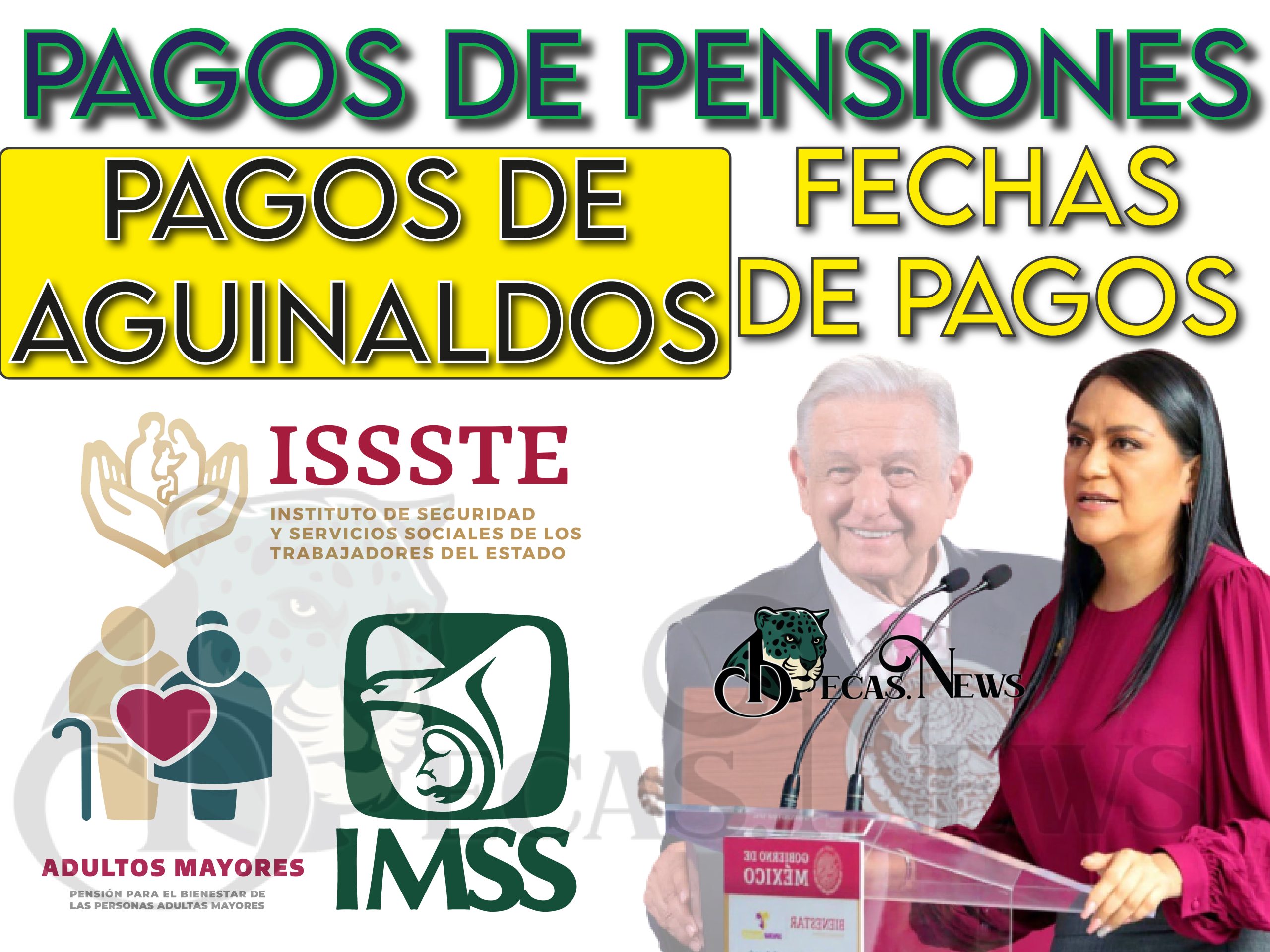 Fechas de pagos de para adultos mayores: Pensión IMSS, ISSSTE Y BIENESTAR