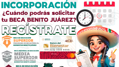 Próximas INCORPORACIONES al programa de Becas para el Bienestar Benito Juárez, ¿Cuándo podrás solicitar tu beca?