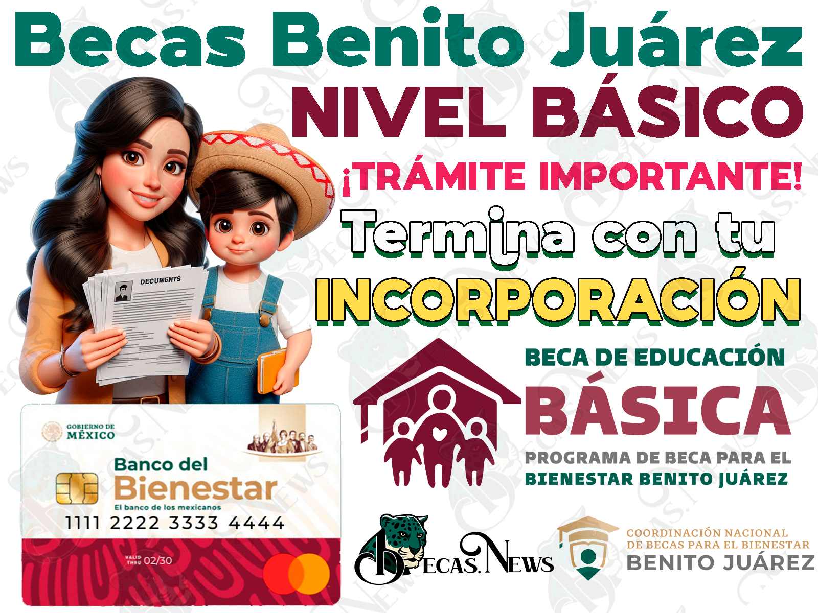 ¡Realiza este TRÁMITE en Julio para formar parte de las Becas Benito Juárez de Educación Básica!