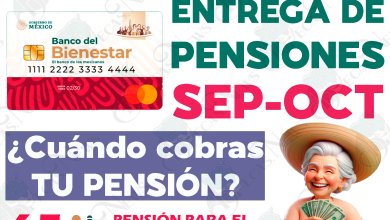 Entrega de apoyos monetarios para Pensionados del Bienestar. ¿Cuándo recibirás tu apoyo correspondiente a los meses de Septiembre y Octubre 2024?