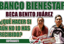 ¿Aún no recibes tu Beca Benito Juárez? Hoy es el último día para evitar perder el apoyo
