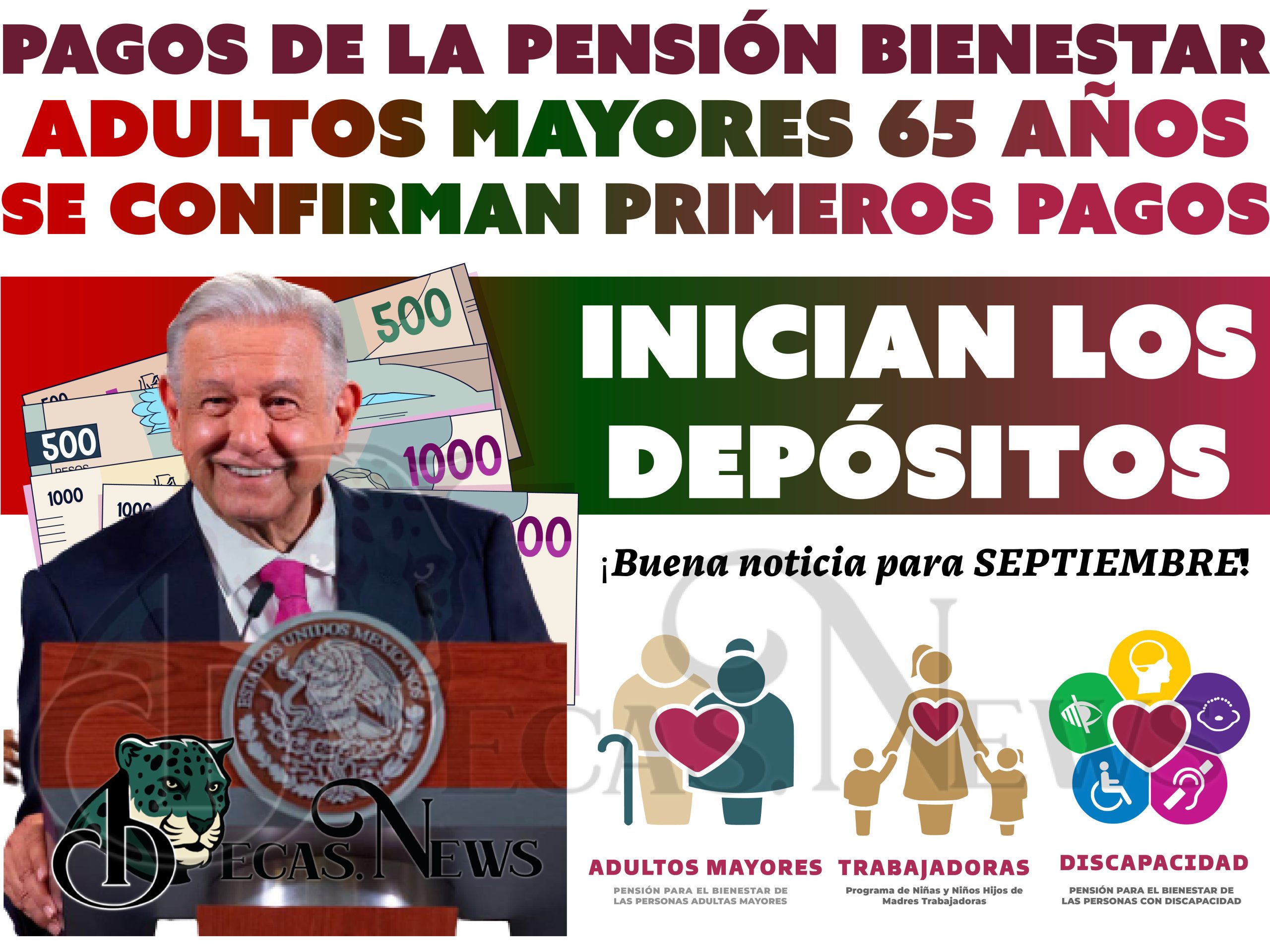 Noticia del día: Mañana Inician Pagos de la Pensión Bienestar de septiembre-octubre