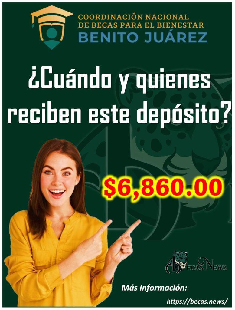 Becas Benito Juárez 2023: ¿Cuándo y quienes reciben la cantidad de 6 mil 860 pesos?