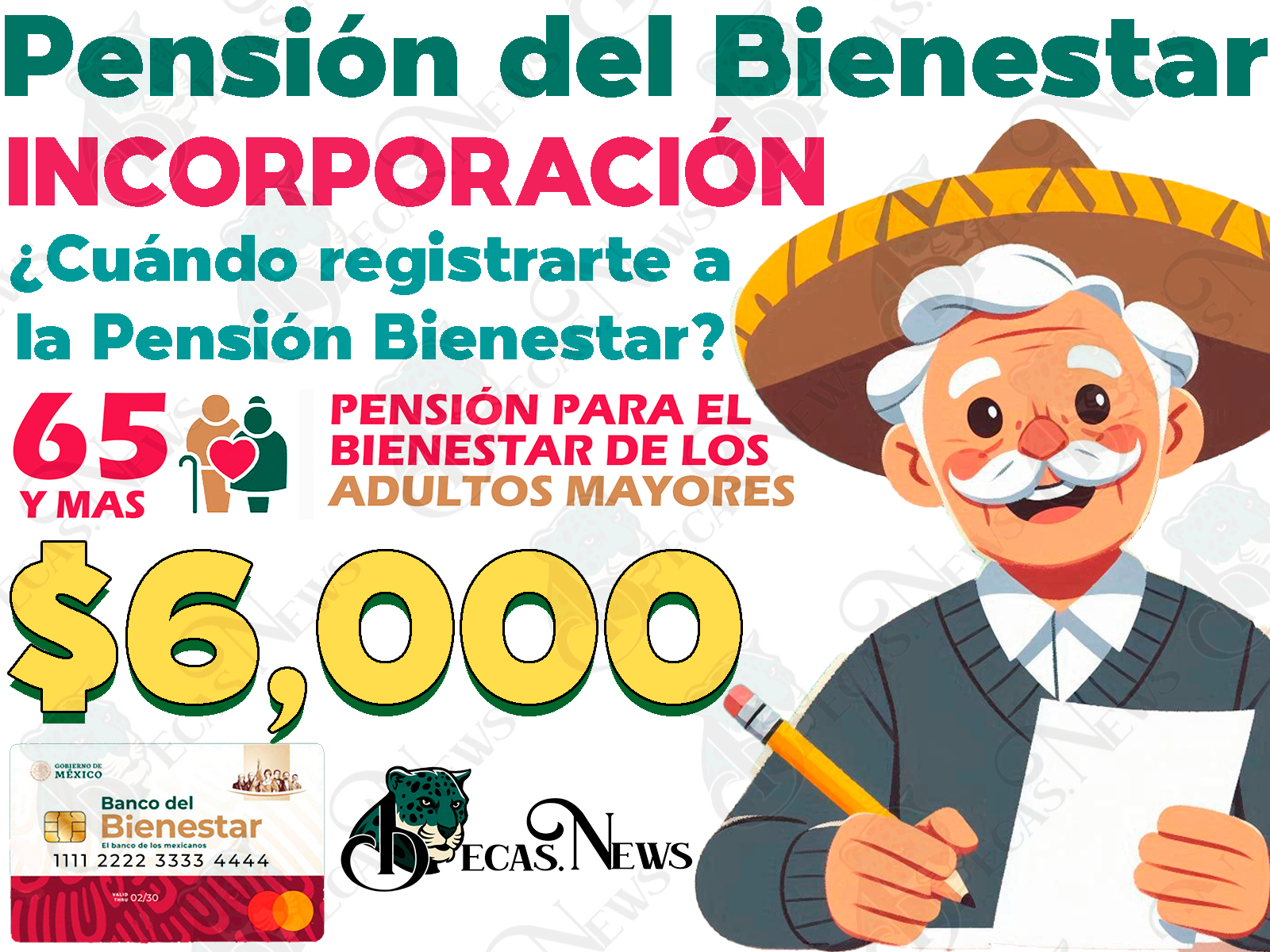 Incorporación al programa de Pensiones para el Bienestar. ¿Cuándo podrás solicitar tu inscripción a este programa?