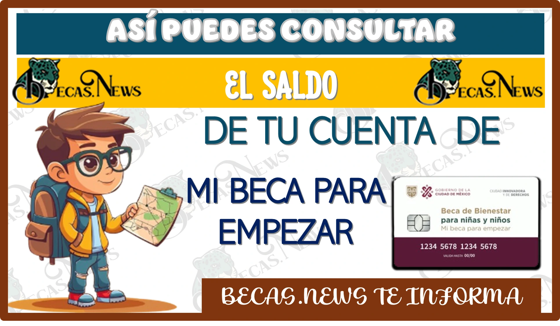 ASÍ PUEDES CONSULTAR EL SALDO DE TU CUENTA DE MI BECA PARA EMPEZAR 