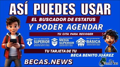 ASÍ PUEDES USAR EL BUSCADOR DE ESTATUS Y PODER AGENDAR TU CITA PARA RECOGER TU TARJETA DE TU BECA BENITO JUÁREZ 