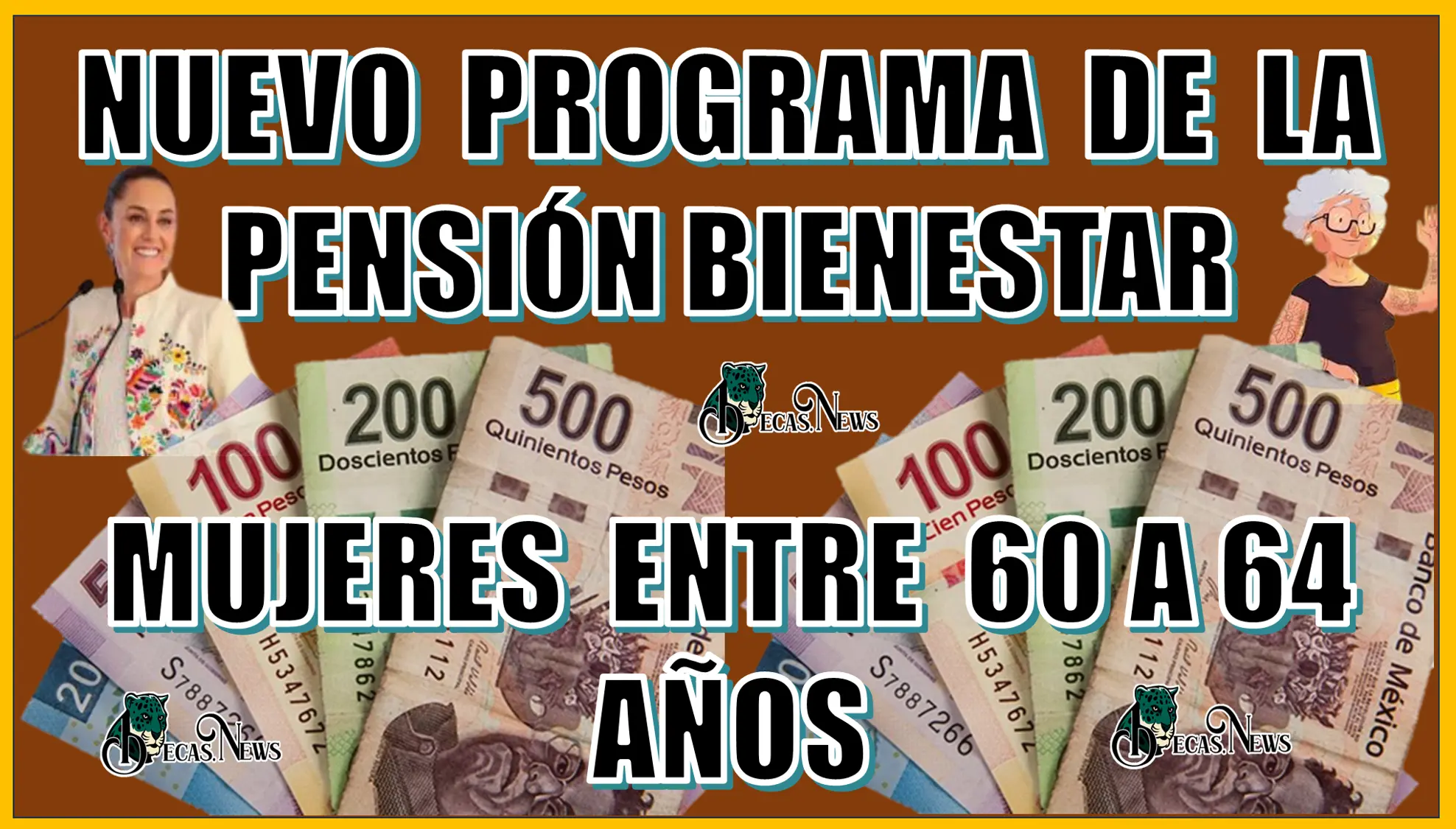 ATENCIÓN ATENCIÓN | NUEVO PROGRAMA DE LA PENSIÓN BIENESTAR | MUJERES ENTRE 60 A 64 AÑOS 