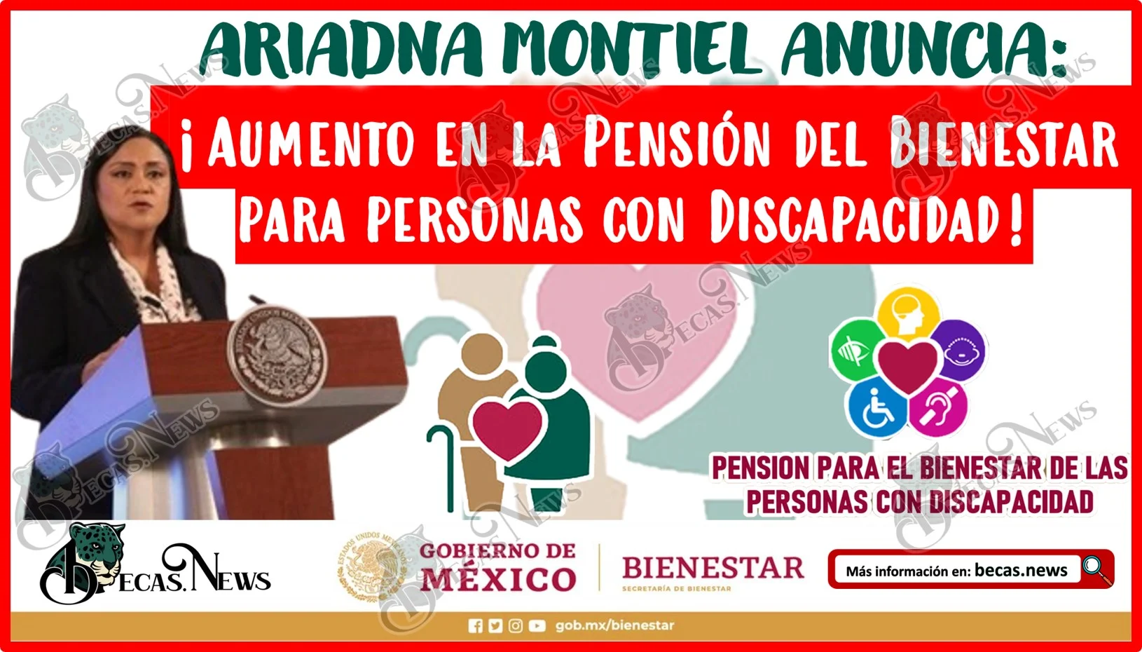Ariadna Montiel Reyes anuncia: Aumento de la Pensión del Bienestar para personas con Discapacidad 2023