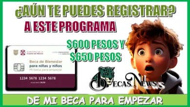 ¿AÚN TE PUEDES REGISTRAR A ESTE PROGRAMA DE MI BECA PARA EMPEZAR?