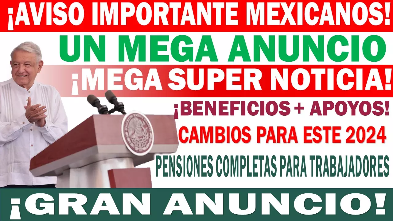 AMLO BUSCA DIGNIFICAR LAS JUBILACIONES CON REFORMAS A LEYES DEL IMSS E ISSSTE, BUSCA OFRECER PENSIONES COMPLETAS PARA TRABAJADORES.