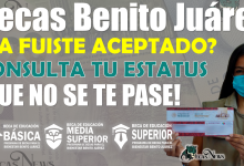 ¿Cómo consultar el estatus de Beca Benito Juárez?, INFÓRMATE 