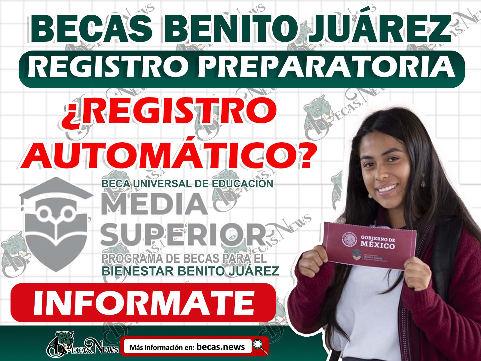 Así se realiza el Registro para las Becas Benito Juárez Nivel Media Superior ¡Preparatoria!