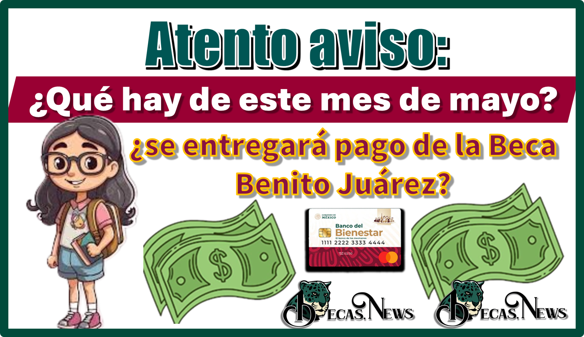 ▷ Atento aviso: ¿Qué hay de este mes de mayo? ¿Se entregará pago de la Beca Benito Juárez? » 2025 BECAS.NEWS 🥇 Atento aviso: ¿Qué hay de este mes de mayo? ¿Se entregará pago de la Beca Benito Juárez?