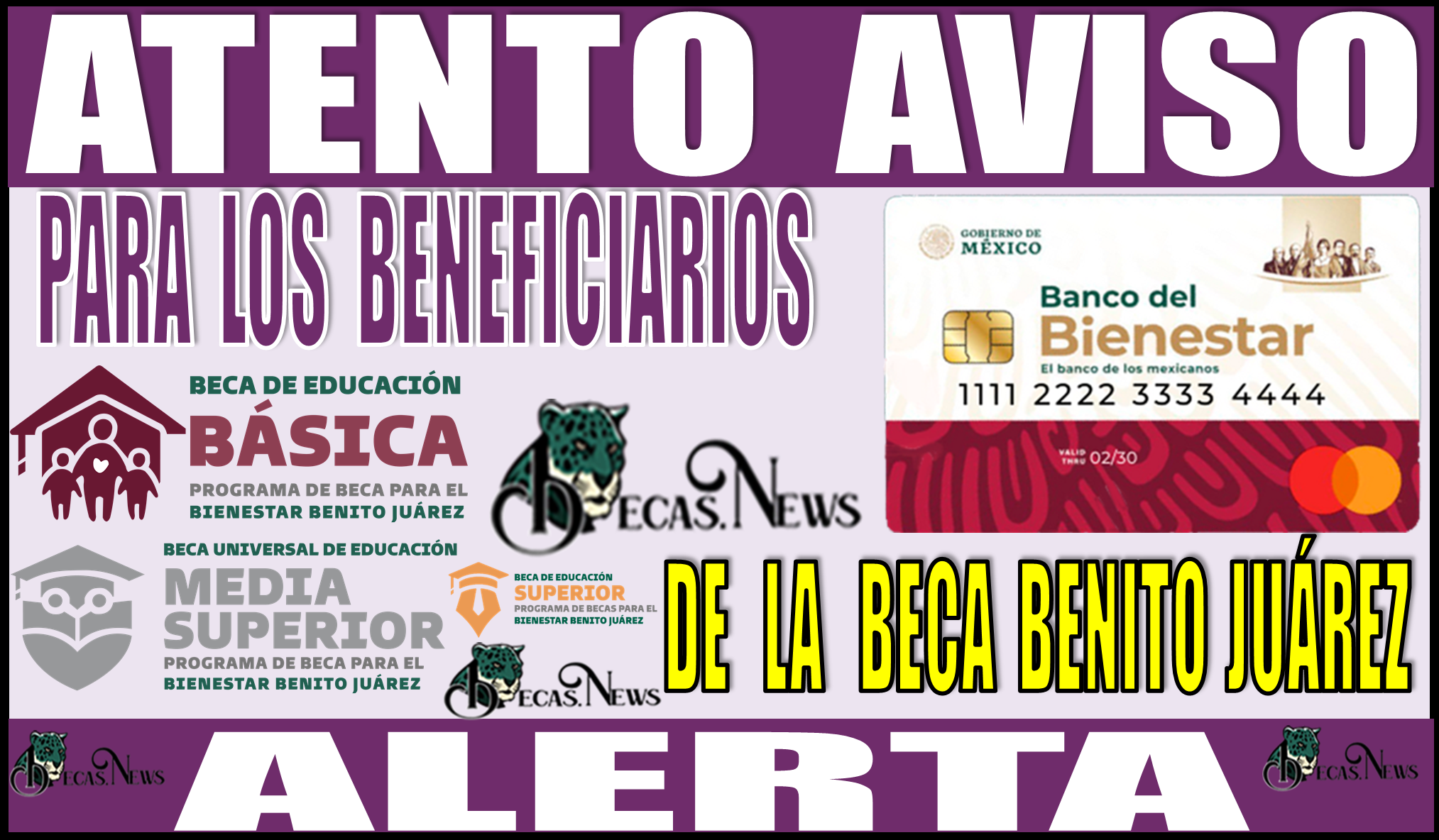 Atento aviso para los beneficiarios de la Beca Benito Juárez | Alerta para algunas de las practicas inadecuadas  