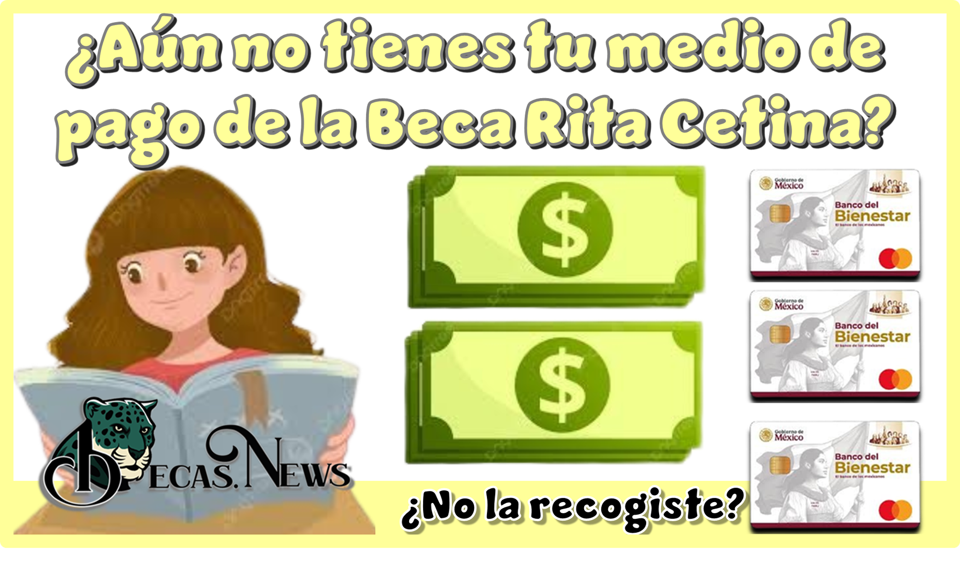 ▷ ¿Aún no tienes tu medio de pago de la Beca Rita Cetina?, ¿No la recogiste? » 2025 BECAS.NEWS 🥇 ¿Aún no tienes tu medio de pago de la Beca Rita Cetina?, ¿No la recogiste?