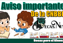 Aviso importante de la CNBBBJ | Becas para el Bienestar 
