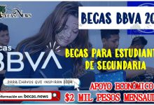 Convocatoria disponible “Beca BBVA Chavos que inspiran 2024” | Apoyo económico de $2 mil pesos.