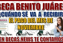 BECA BENITO JUÁREZ: ¿CUÁNDO SE VA A RECIBIR EL PAGO DEL MES DE NOVIEMBRE? 