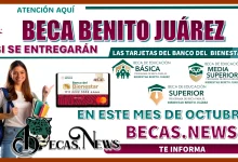 BECA BENITO JUÁREZ… ¿YA CONOCES SI SE ENTREGARÁN LAS TARJETAS DEL BANCO DEL BIENESTAR EN ESTE MES DE OCTUBRE? 