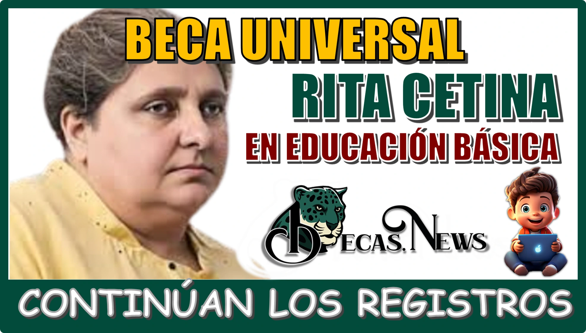 BECA UNIVERSAL RITA CETINA EN EDUCACIÓN BÁSICA | CONTINUAN LOS REGISTROS EN LÍNEA PARA LOS ESTUDIANTES DE SECUNDARIA