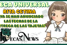 BECA UNIVERSAL RITA CETINA YA SE HAN ANUNCIADO LAS FECHAS DE LA ENTREGA DE LAS TARJETAS