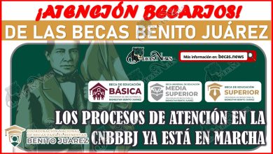 ¡Importante! Beneficiarios de las Becas Benito Juárez, las oficinas de la CNBBBJ ya están brindando atención.