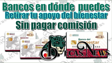 Bancos en dónde puedes retirar tu apoyo del bienestar sin pagar comisión