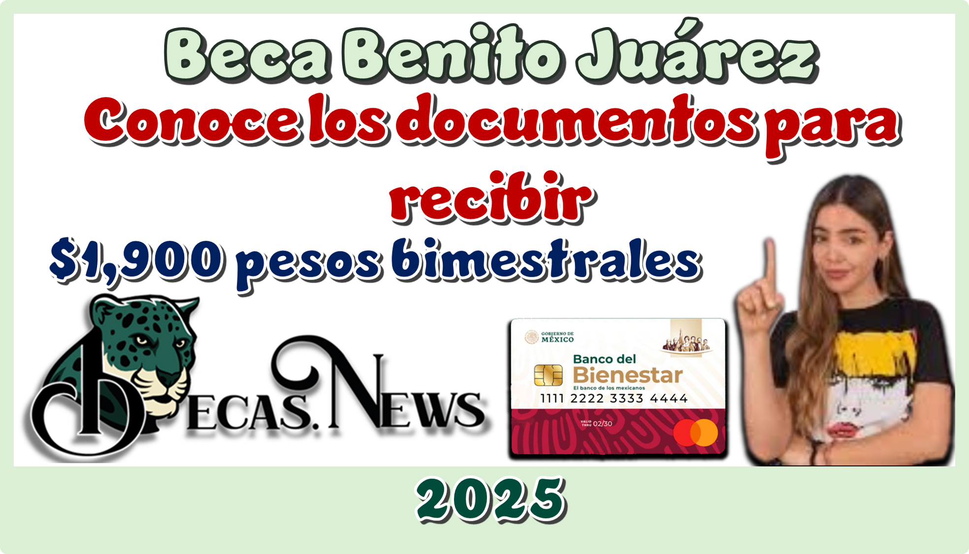 Beca Benito Juárez | Conoce los documentos para recibir $1,900 pesos bimestrales 2025 