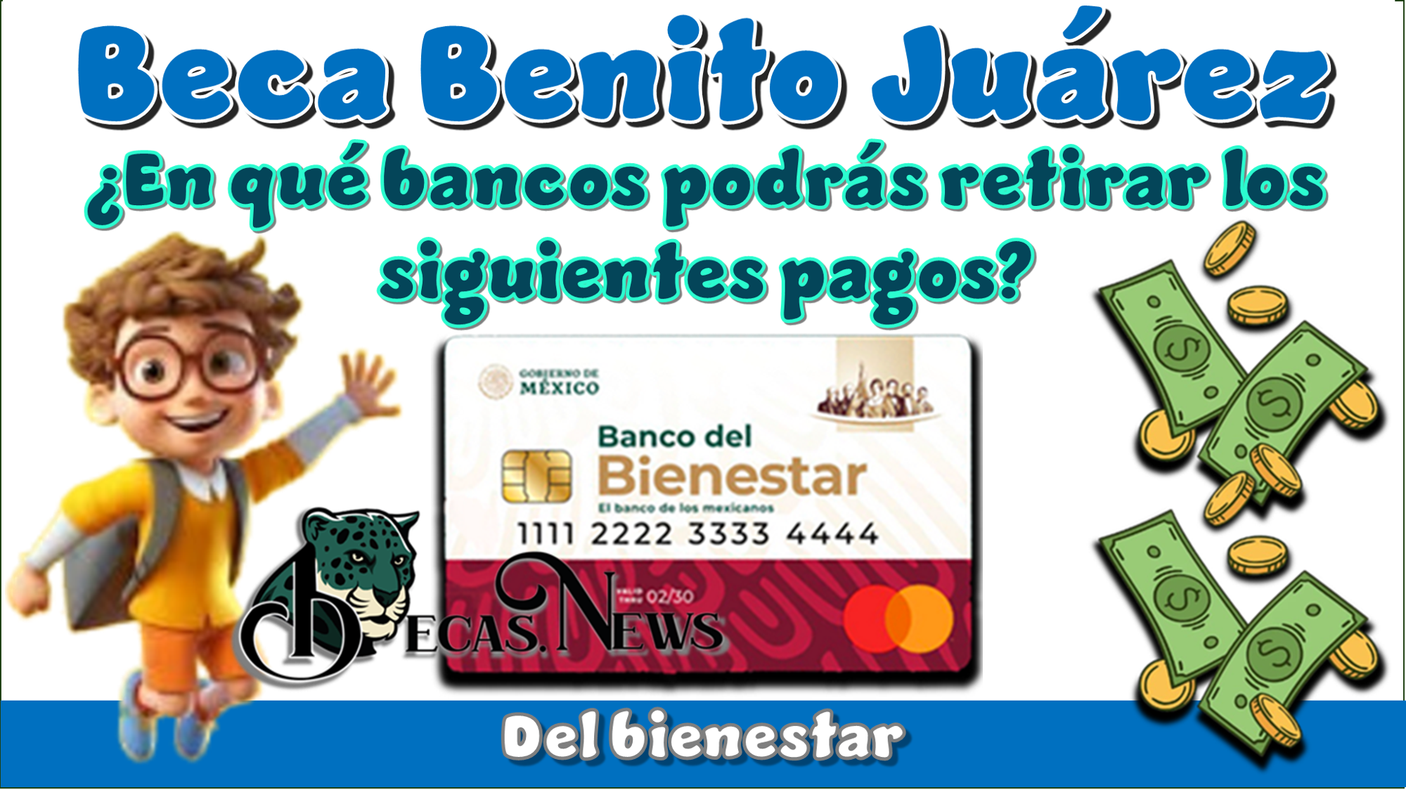 ▷ Beca Benito Juárez | ¿En qué bancos podrás retirar los siguientes pagos? » 2025 BECAS.NEWS 🥇 Beca Benito Juárez | ¿En qué bancos podrás retirar los siguientes pagos?