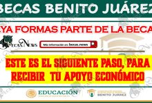 ¿Ya formas parte de la Beca Benito Juárez? Este es el paso siguiente, para cobrar tu apoyo económico