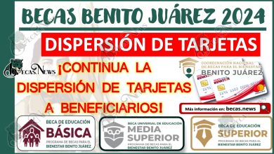 ¡Continua la dispersión de Tarjetas a beneficiarios de la Beca Benito Juárez!
