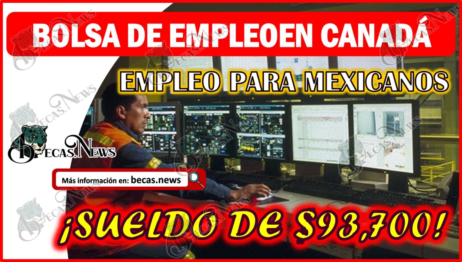 Bolsa De Empleo En CanadÁ Para Mexicanos Con Sueldo De 93700 Pesos 🥇【 Agosto 2024】