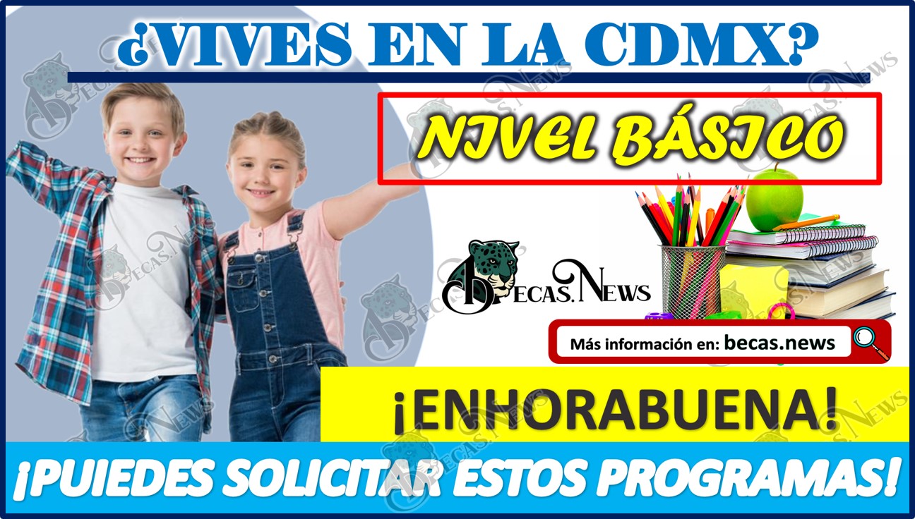 ¿Vives en la Ciudad de México? Puedes solicitar alguno de estos programas.